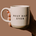 Sweet Water Decor Best Dad Ever stoneware coffee mug with bold lettering, perfect for Father’s Day gifts.